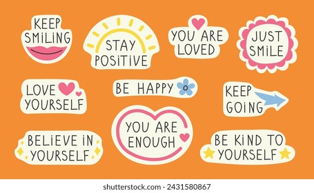 Self love motivational stickers set. Vector hand drawn collection of handwritten phrases. Positive inspirational text. Psychotherapy and psychology concept design