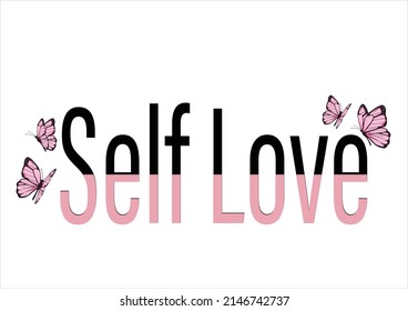 self love with pink butterflies 