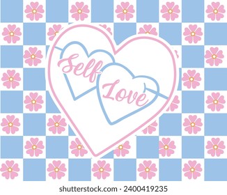 Self Love Quote Sublimation Vector Design