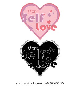 Self Love Quotes Design For T shirt Mug Bag etc