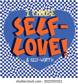 Self Love slogan vector design checker print 