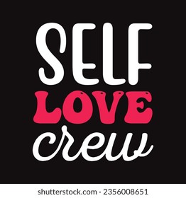 self love svg design, self love svg