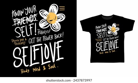 Self Love Typography Tshirt Art Fashion Designs.