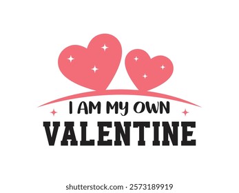 Self love valentine day graphic t shirt design celebrate yourself 