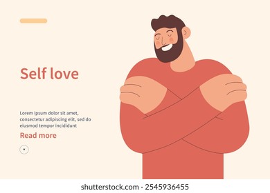 Self love website concept. Love yourself. Love your body concept. Take time for your self. Man hugging himself isolated. Modern flat vector illustration.