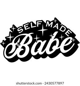 self made babe black vector graphic design and cut file