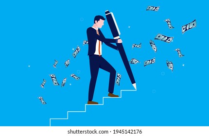Self made success    Entrepreneur businessman drawing his own steps to success  Building wealth   independence concept  vector illustration 