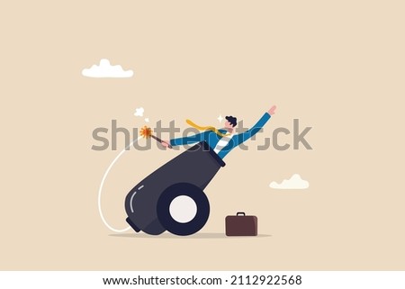 Self motivation to improve and boost business growth, determination to victory, challenge and ambition concept, confidence businessman ignite the cannon to launch himself flying high to reach target.