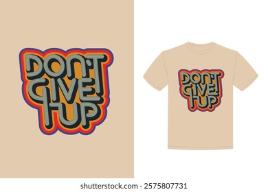 self positive 70s style message lettering t shirt design