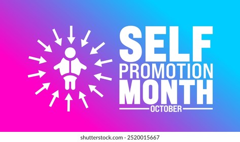 Self promotion month background or banner design template is observed every year in October. Holiday concept. Template for card, poster, placard, template. eps 10