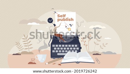 Self publish as author paper publication and book distribution tiny person concept. Writing literature or media with print on demand to reduce making costs vector illustration. Text typing strategy. Photo stock © 