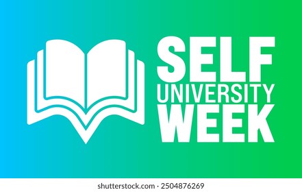 La Semana de la Universidad de Self se celebra cada año en septiembre. Concepto de Festiva. Plantilla para el fondo, Anuncio, tarjeta, cartel, cartel, Plantilla de diseño con Formas únicas con color estándar.