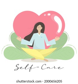 Self-care body wellness concept. Young woman sits in lotus pose. Isolated cartoon vector illustration. Concept of meditation, controlling mind and emotions, yoga zen. Big heart and trending leaves. 