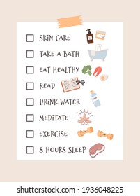 Self-care checklist and routine to do ideas. Includes relaxing, exercising, eating well, health, happiness, motivation, skin care, reading, sleeping. Vector illustration.