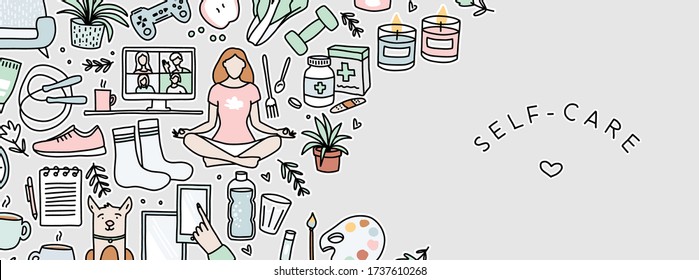 Selfcare hand drawn vector illustrations in a banner. Icon set of different ways you can practice self care. Such as drinking water, meditation, eating healthy, keeping creative, relaxing and more.