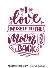 Selfcare lettering quote for blog or sale. Time to something nice. Beauty, body care, premium cosmetics, delicious, tasty food, ego. Modern calligraphy. Vector design print