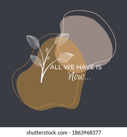 Self-care and mental health quote vector design Don't stop until your Proud on feminine abstract background with botanical leaf elements and circles. pastel color.