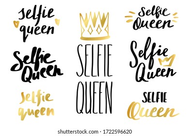 Selfie Queen lettering set in simple calligraphy font style  Handwritten trendy slogan  Girly design for t  shirt prints  phone cases  mugs posters  Vector illustration