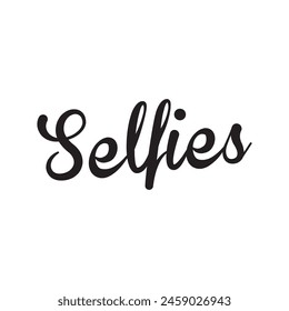 selfies text on white background.