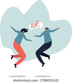 Selfish and ego make people argue for their right, overconfidence or narcissism fighting or conflict, greed or spoiled . human life and situation.