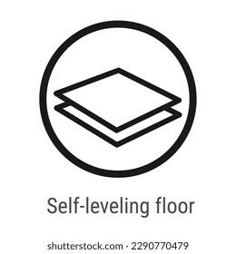 Self-leveling floor icon. Finishing apartment, home icons. Line vector sign for renovation, building theme isolated on white for construction, building poster, scheme, advertising flyers. 
