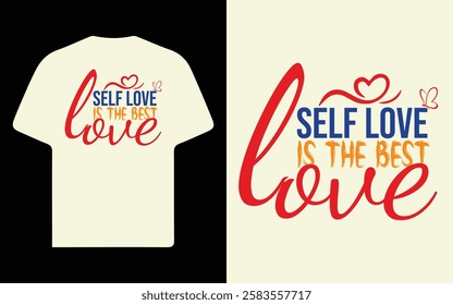 Self-Love is the Best Love – Elegant and Bold Inspirational Quote Design