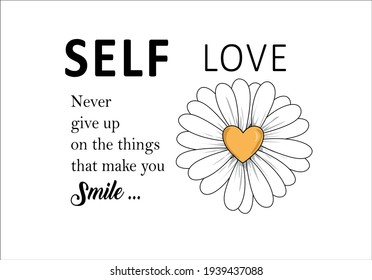 selflove and daisy handdrawn vector design