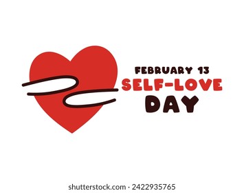 Self-Love Dat. February 13. Flat design vector. Eps 10.