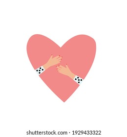 Self-love and self-care. Illustration of the hands of a woman who hugs her heart. 