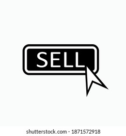 Sell Button Icon. ECommerce Element Symbol - Vector. 