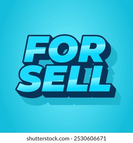For sell. Text effect design in 3D style with good colors for promotional ads