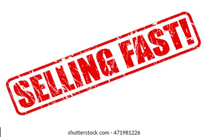 SELLING FAST red stamp text on white
