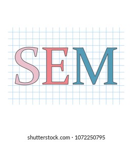 SEM (Search Engine Marketing) acronym on checkered paper sheet- vector illustration