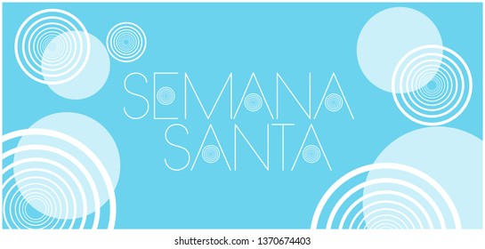 Semana Santa - Holy week hand drawn lettering, written in Spanish, on pale blue background. Flat vector illustration for cards, invitations, greetings, Easter design and decoration, posters, web.