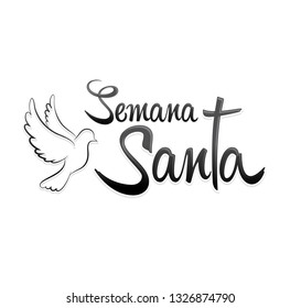 Semana Santa, Holy Week Spanish text, Dove vector Lettering, Latin religious tradition