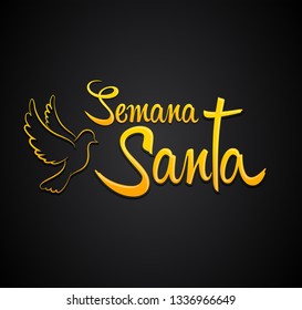 Semana Santa, Holy Week Spanish text, Dove vector Lettering, Latin religious tradition