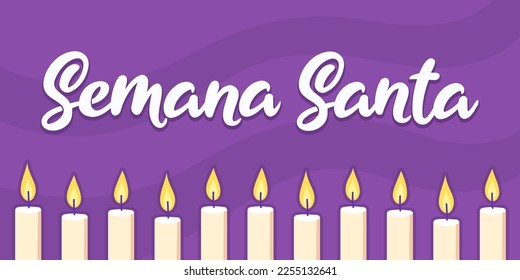 Semana Santa, Spanish text for Holy Week. Easter celebration, vector lettering with candles.