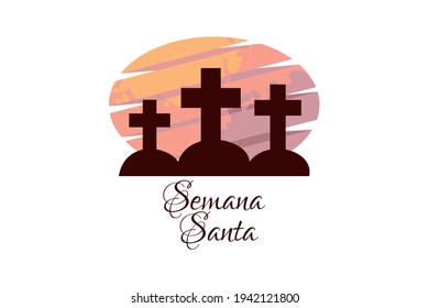 Semana Santa, translation: Holy Week, Latin religious tradition, vector   illustration. Suitable for greeting card, poster and banner.