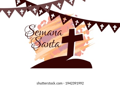 Semana Santa, translation: Holy Week, Latin religious tradition, vector   illustration. Suitable for greeting card, poster and banner.