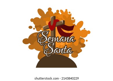 Semana Santa, translation: Holy Week, Latin religious tradition, vector illustration. Suitable for greeting card, poster and banner.