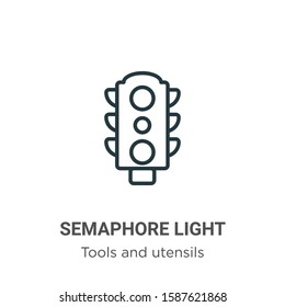 Semaphore light outline vector icon. Thin line black semaphore light icon, flat vector simple element illustration from editable tools and utensils concept isolated on white background