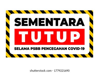 Sementara tutup (temporalmente cerrado escrito en Indonesia) debido a las restricciones de covid-19