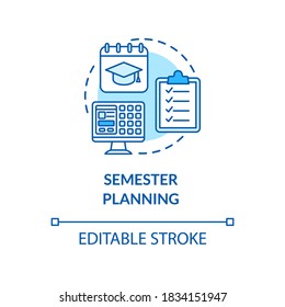 Semester Planning Concept Icon. Academic Plan. Students Studying Calendar. Distance Education Idea Thin Line Illustration. Vector Isolated Outline RGB Color Drawing. Editable Stroke