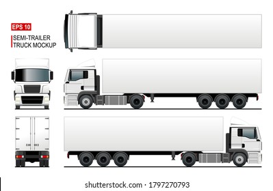 Semi trailer truck vector mockup or template for car branding and advertising. Isolated lorry, blank space. Cargo vehicle set on white background. View from side, front, back, top.  Vector EPS-10.