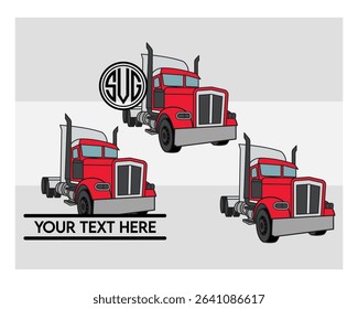 Semi Truck, Semi Truck Silhouette, Truck, US Trucker, American Trucker, Clipart,  Driver, Semi Truck Monogram, Split Monogram, Circle Monogram 