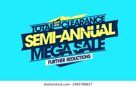 Semi-annual mega sale, total clearance, vector web banner design template