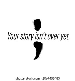 Semicolon Project Suicide Awareness Poster. Clipart Image