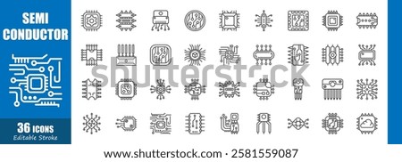 Semiconductors . Technology outline icon collection . Editable stroke . Vector .