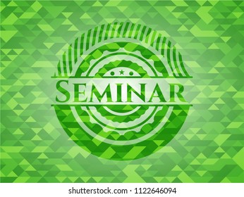 Seminar green emblem with triangle mosaic background