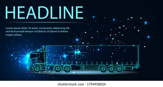 Semi-trailer truck. 3d abstract vector illustration. Low poly wireframe